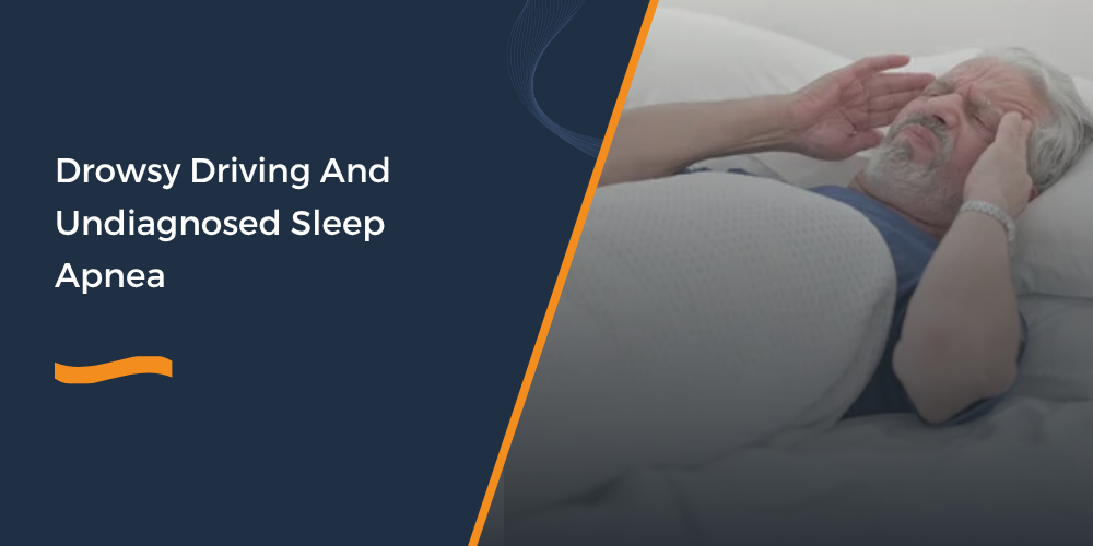 sleep apnea And drowsy driving
